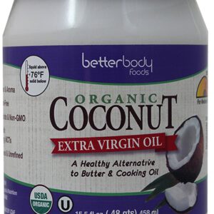 BetterBody Foods - Organic Coconut Extra Virgin Oil 15.5oz